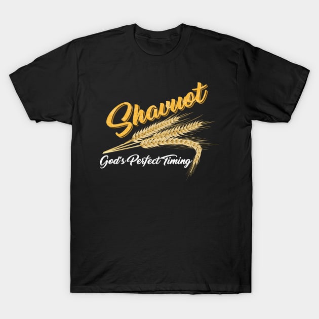 Shavuot Gods Perfect Timing T-Shirt by wonderws